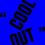 Cool Out - Single