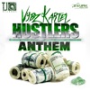 Hustlers Anthem - Single
