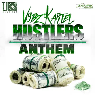 Hustlers Anthem - Single - Vybz Kartel