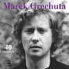 Marek Grechuta - Marek Grechuta - 40 piosenek artwork
