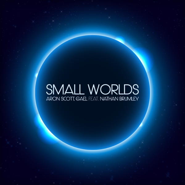 Small Worlds (feat. Nathan Brumley) - Single