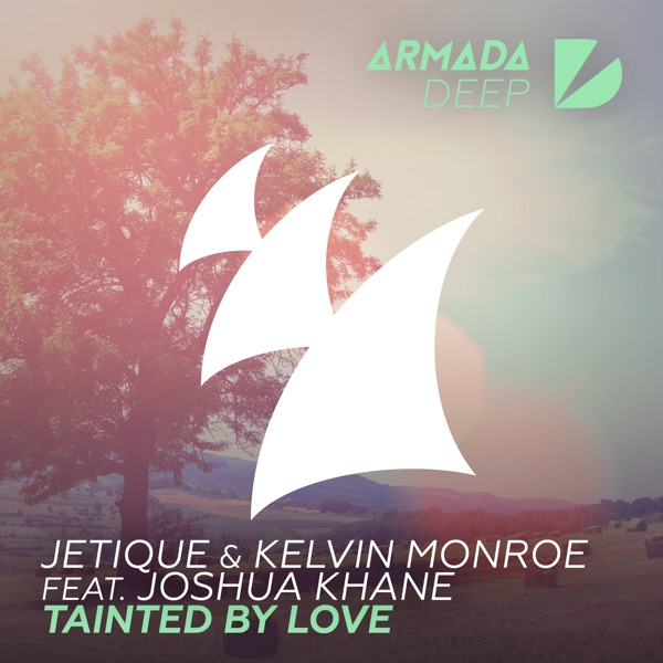 Tainted By Love (feat. Joshua Khane) - Single