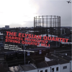 Gabriel Prokofiev String Quartet No 1