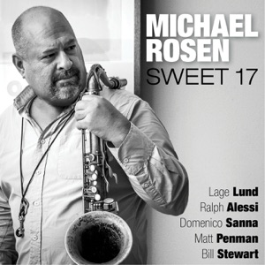 Sweet 17 (feat. Lage Lund, Matt Penman, Ralph Alessi, Domenico Sanna & Bill Stewart)