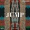 Jump (feat. Nasty C) - ANATII & Cassper Nyovest lyrics