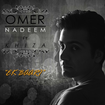 Ek Baari (feat. Khiza) - Single