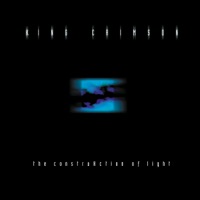 The ConstruKction of Light (Expanded Edition) - King Crimson