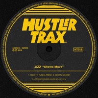 Ghetto Move - Single - Jizz