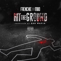 Hit the Ground (feat. M-80) - Single - Frenchie