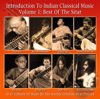 Introduction To Indian Classical Music, Vol. 1: Best of the Sitar - Various Artists
