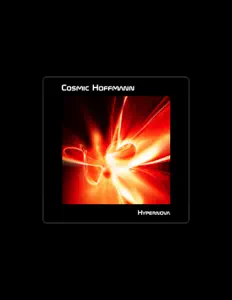 Listen to Cosmic Hoffmann, watch music videos, read bio, see tour dates & more!