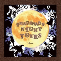 Imaginary Night Tours - Cloe