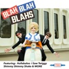 The Blah Blah Blahs