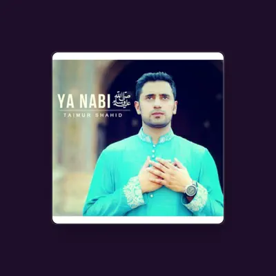 Listen to Taimur Shahid, watch music videos, read bio, see tour dates & more!