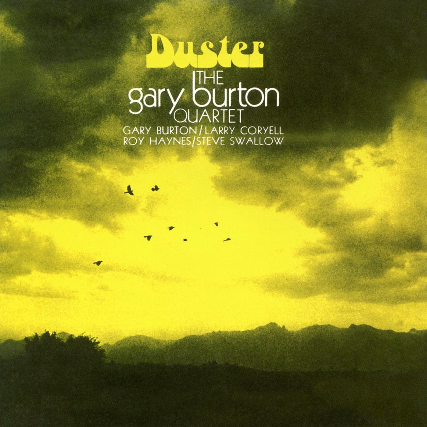 Duster by The Gary Burton Quartet