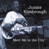 Junior Kimbrough - I Feel Alright