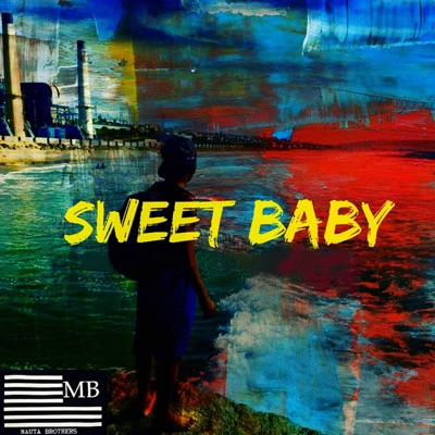 Sweet Baby - Single