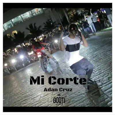 Mi Corte - Single - Adan Cruz