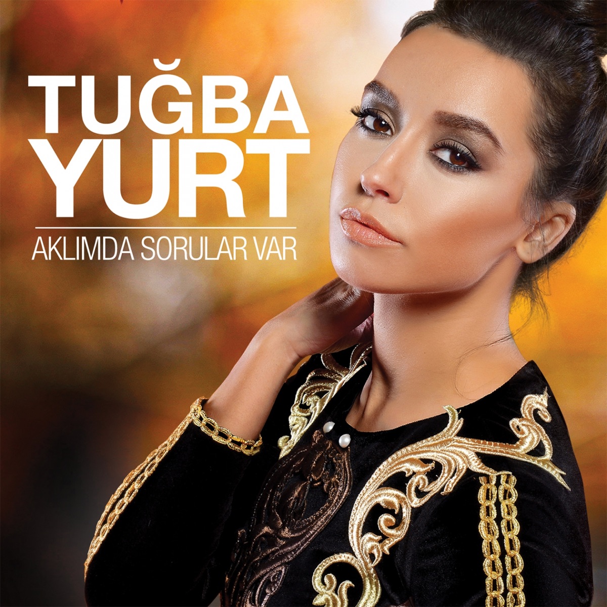 Aklımda Sorular Var - Single” álbum de Tuğba Yurt en Apple Music