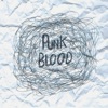 Punk Blood - Nothing but Love