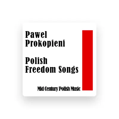 Listen to Pawel Prokopieni, watch music videos, read bio, see tour dates & more!