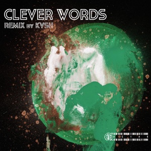 Clever Words Remix - Single