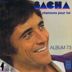 Chansons pour toi (Album 73) - Sacha Distel