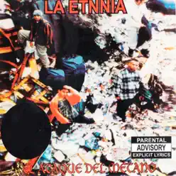 El Ataque del Metano - La Etnnia