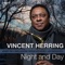 Grind Hog's Day - Vincent Herring lyrics