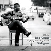 Cécile Doo-Kingué - Anybody Listening