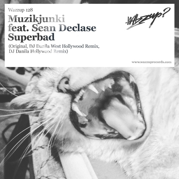 Superbad (feat. Sean Declase) - Single