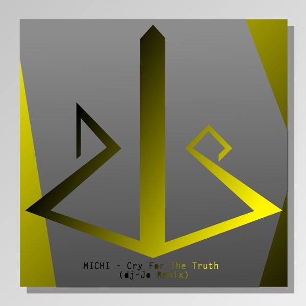 Cry For the Truth (dj-Jo Remix) - Single