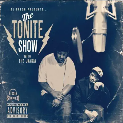 The Tonite Show with the Jacka - The Jacka