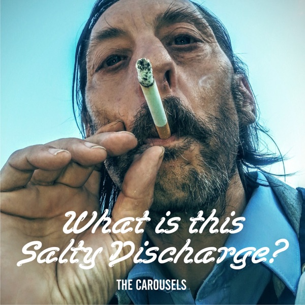 What Is This Salty Discharge? (feat. Lancaster, Tyas, Richards & Abonyi)