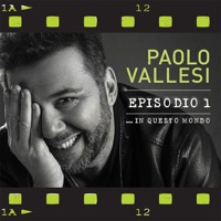 Episodio 1 ... In questo mondo - Paolo Vallesi