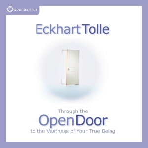 Through the Open Door: To the Vastness of Your True Being