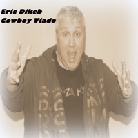 Cowboy Viado - Single - Eric Dikeb