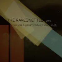 This World Is Empty (Without You) — The Raveonettes