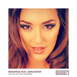 Stuck in the Shadow (feat. Adina Butar) - Single - Novaspace Stuck in the Shadow (feat. Adina Butar) - Single - Novaspace