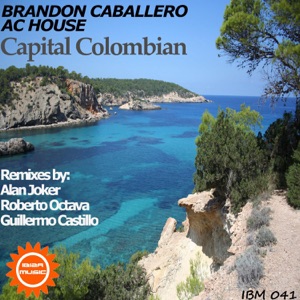 Ibiza Music 41: Capital Colombian - EP