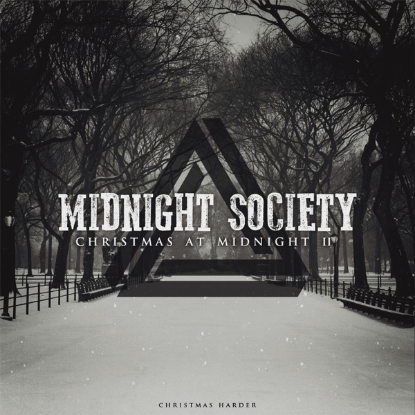 Christmas At Midnight II: Christmas Harder - EP