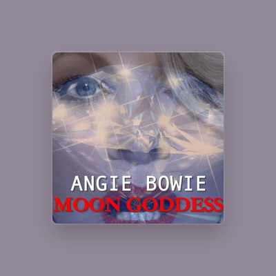 Listen to Angie Bowie, watch music videos, read bio, see tour dates & more!