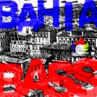 Bahia Bass Mixtape (Radio Edit) - TELEFUNKSOUL