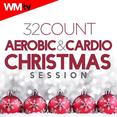 32 Count Aerobic & Cardio Christmas Session (60 Minutes Non-Stop Mixed Compilation for Fitness & Workout 135-150 BPM)