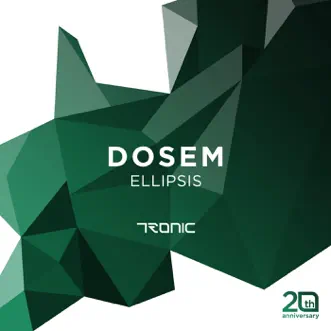 Ellipsis - Single by Dosem album reviews, ratings, credits