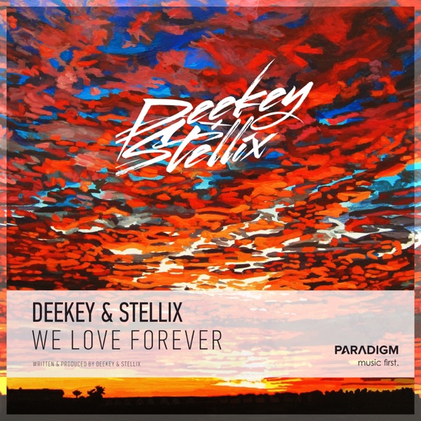 We Love Forever - Single