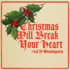 Christmas Will Break Your Heart - LCD Soundsystem