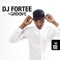 Don't Wake Me Up (feat. Zano) - DJ Fortee lyrics