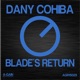 Blade s Return Single