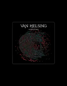 Listen to Van Helsing, watch music videos, read bio, see tour dates & more!